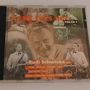 Rudi Schuricke Lang ist's her FOLGE 1 CD Greatest Hits 1938-1947